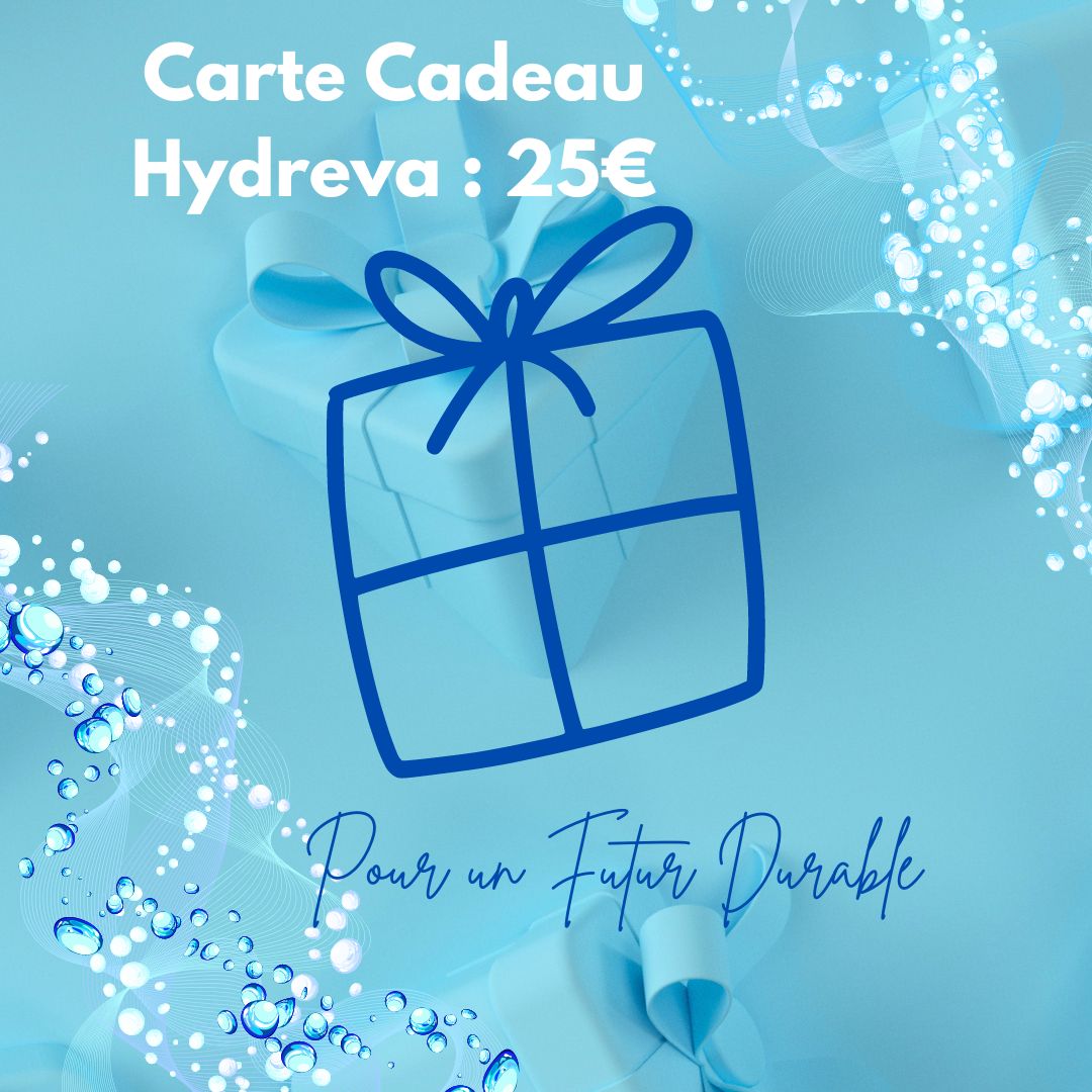 Carte cadeau Hydreva 25 euros eau pure filtration écologique futur durable