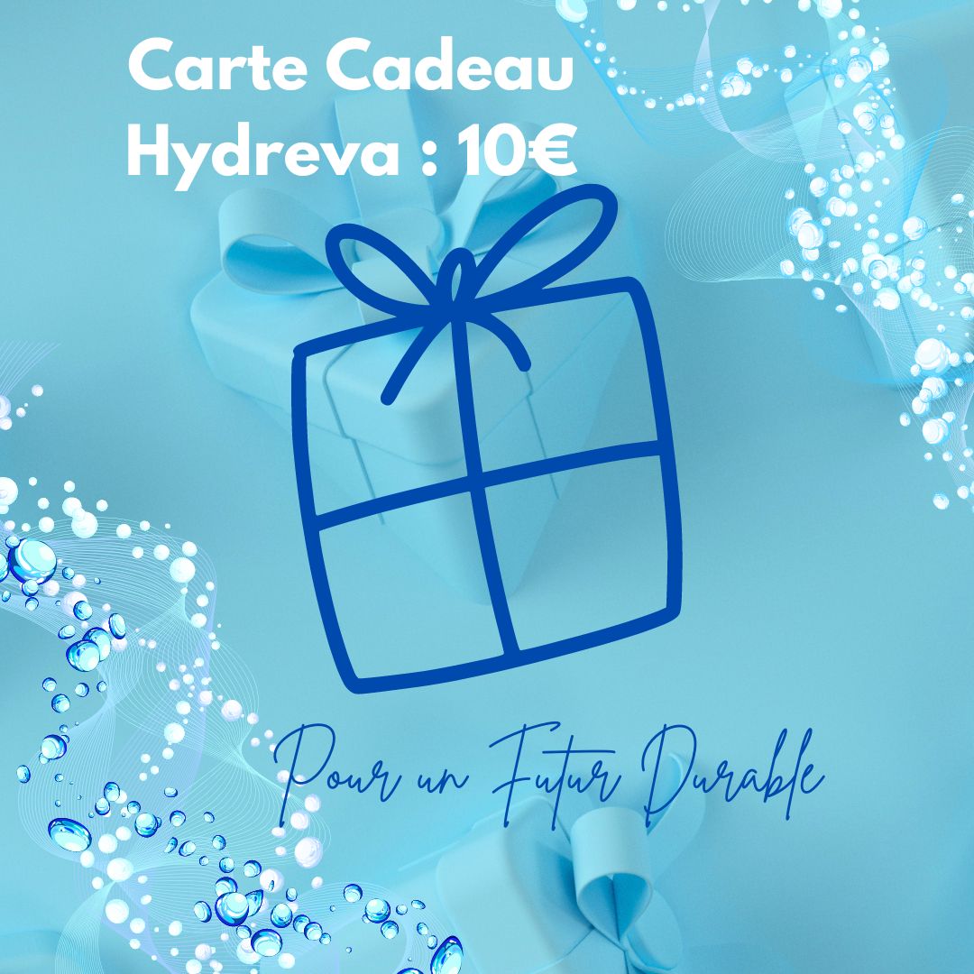 Carte cadeau Hydreva 10 euros eau pure filtration écologique futur durable